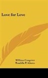 William Congreve - Love for Love