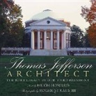 Hugh Howard, Roger Straus III, Roger Straus III - Thomas Jefferson: Architect