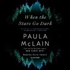 Marin Ireland, Paula Mclain - When the Stars Go Dark (Audio book)