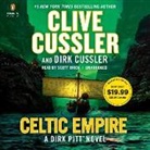 Scott Brick, Clive Cussler, Dirk Cussler, Scott Brick - Celtic Empire (Audio book)