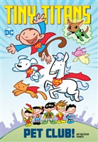 Franco Aureliani, Art Baltazar, Art Baltazar - Tiny Titans: Pet Club!