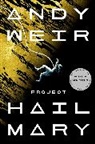 Andy Weir - Project Hail Mary