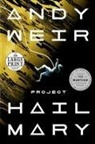 Andy Weir - Project Hail Mary