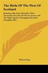 Robert Gray - The Birds Of The West Of Scotland