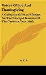 C. E. B. - Voices Of Joy And Thanksgiving