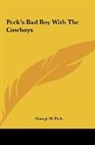 George W. Peck - Peck's Bad Boy With The Cowboys