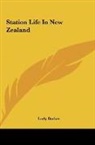 Lady Barker - Station Life In New Zealand