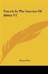 Mungo Park - Travels In The Interior Of Africa V2