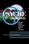 John Hollwitz, Murray Stein - Psyche and Sports