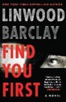 Linwood Barclay - Find You First