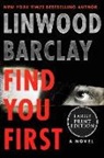 Linwood Barclay - Find You First