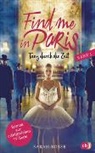 Sarah Bosse - Find me in Paris - Tanz durch die Zeit. Bd.3