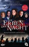 Ulrike Schweikert, Maik Stein, Maike Stein - Die Erben der Nacht - Kampf um Licht und Schatten