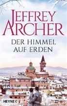 Jeffrey Archer - Der Himmel auf Erden