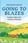 Malcolm Castle - Going to Blazes
