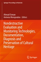 Moropoulou, Moropoulou, Antonia Moropoulou, Ahma Osman, Ahmad Osman - Nondestructive Evaluation and Monitoring Technologies, Documentation, Diagnosis and Preservation of Cultural Heritage