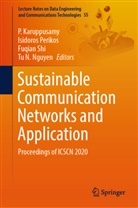 P. Karuppusamy, Tu N. Nguyen, Isidoro Perikos, Isidoros Perikos, Fuqian Shi, Fuqian Shi et al - Sustainable Communication Networks and Application