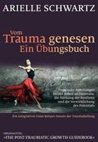 Arielle Schwartz - Vom Trauma genesen - ein Übungsbuch