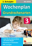 Autorenteam Kohl-Verlag, Autorenteam Kohl-Verlag, Mila Müller - Wochenplan Grundrechenarten / Klasse 3