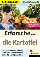 Gabriela Rosenwald - Erforsche die Kartoffel