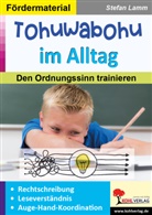 Stefan Lamm - Tohuwabohu im Alltag