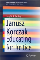 Joop W A Berding, Joop W. A. Berding - Janusz Korczak