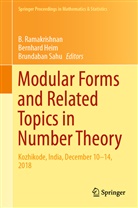 Bernhar Heim, Bernhard Heim, B. Ramakrishnan, Brundaban Sahu - Modular Forms and Related Topics in Number Theory