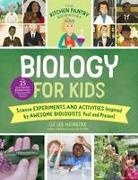 Liz Lee Heinecke, Kelly Anne Dalton - The Kitchen Pantry Scientist Biology for Kids
