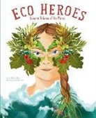 Federica Magrin, Isabella Grott - Eco Heroes