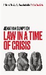 Jonathan Sumption - Law in a Time of Crisis