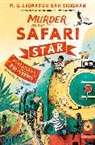 M Leonard, M G Leonard, M. G. Leonard, Sam Sedgman, Elisa Paganelli - Murder on the Safari Star