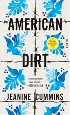 Jeanine Cummins - American Dirt