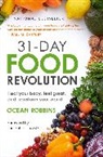 Ocean Robbins, Ocean/ Fuhrman Robbins - 31-day Food Revolution