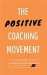 James Devlin - The Positive Coaching Movement