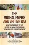 Captivating History - The Mughal Empire and British Raj