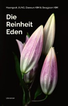 Haangsok JUNG, Beagjoon KIM, Daeeun KIM, Mami CHOI - Die Reinheit Eden; .