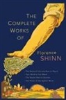 Florence Scovel Shinn - The Complete Works of Florence Scovel Shinn