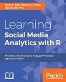 Raghav Bali, Dipanjan Sarkar, Tushar Sharma - Learning Social Media Analytics with R