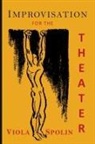 Viola Spolin - Improvisation for the Theater