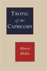 Henry Miller - Tropic of Capricorn
