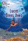 Collins Big Cat, Jasmine Richards, Richards Jasmine, Keenon Farrell, Keenon Ferrell - Lucas Dives Deep