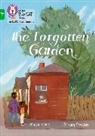Maisie Chan, Collins Big Cat, Miriam Serafin - The Forgotten Garden