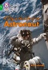 Collins Big Cat, Mio Debnam, Debnam Mio - A Day in the Life of an Astronaut