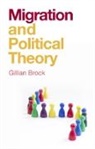 Brock, Gillian Brock - Migration and Political Theory