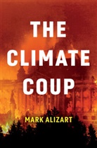 M Alizart, Mark Alizart - Climate Coup