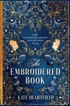 Kate Heartfield - The Embroidered Book