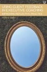 Seiler, Helene Seiler, Hélène Seiler - Using Client Feedback in Executive Coaching Improving Reflective