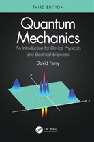 David Ferry, David (Arizona State University Ferry, Ferry David - Quantum Mechanics