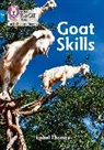 Collins Big Cat, Isabel Thomas, Thomas Isabel - Goat Skills