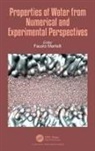 Fausto (Ibm Research Martelli, Fausto Martelli - Properties of Water From Numerical and Experimental Perspectives